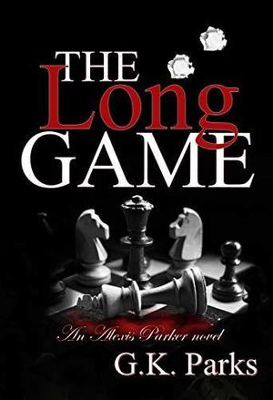 The Long Game (Alexis Parker #16)