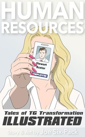 Human Resources by Joe Six-Pack