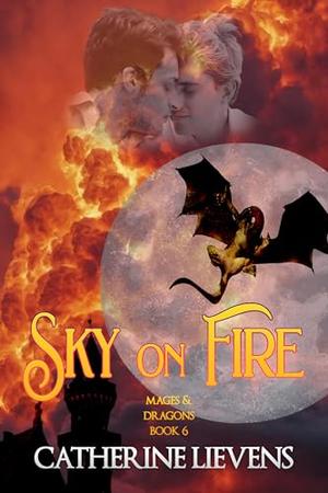 Sky on Fire (Mages & Dragons #6)