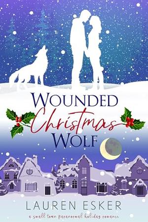 Wounded Christmas Wolf by Lauren Esker