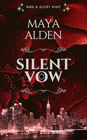 Silent Vow by Maya Alden