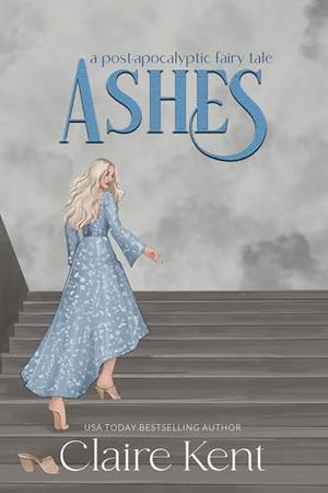 Ashes by Claire Kent
