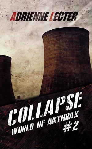 Collapse (World of Anthrax #2)