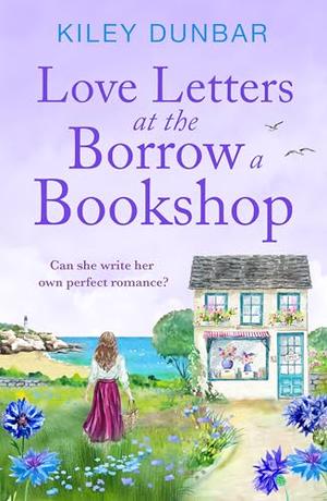 Love Letters at the Borrow a Bookshop (Borrow a Bookshop #4)