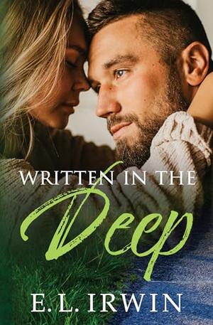 Written in the Deep by E.L. Irwin