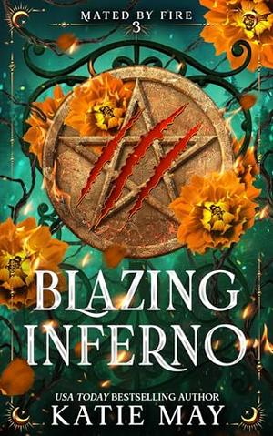 Blazing Inferno (Mated by Fire #3)