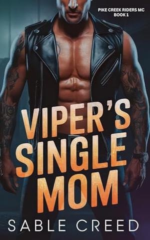 Viper's Single Mom: A Curvy Girl, Single Mom Biker MC Steamy Romance (Pike Creek Riders MC #1)