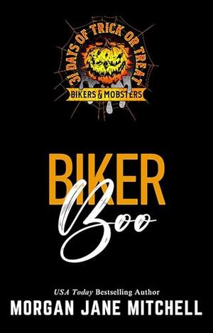 Biker Boo by Morgan Jane Mitchell