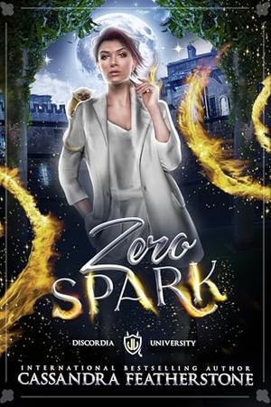 Zero Spark (Discordia University #3)