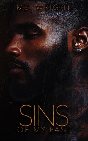 Sins Of My Past by Mz. Wright