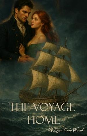The Voyage Home by Lyra Cole