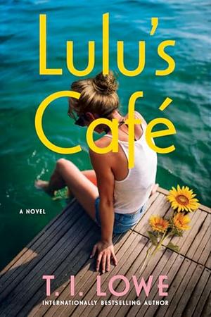 Lulu's Café by T.I. Lowe