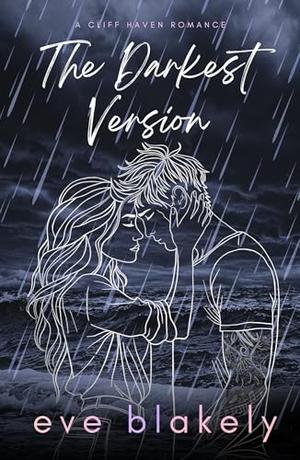 The Darkest Version (Cliff Haven #4)