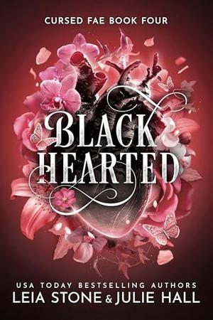 Black Hearted by Leia Stone, Julie Hall