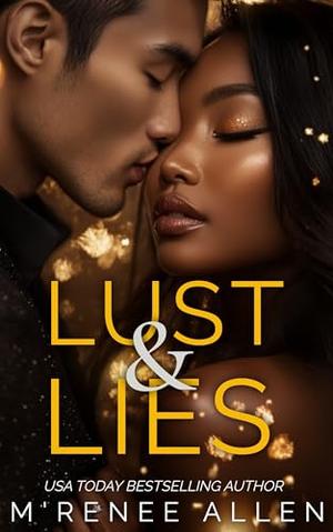 Lust & Lies: AMBW Amnesia Romance by M'Renee Allen