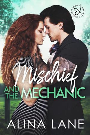 Mischief and the Mechanic by Alina Lane