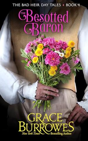 The Besotted Baron by Grace Burrowes