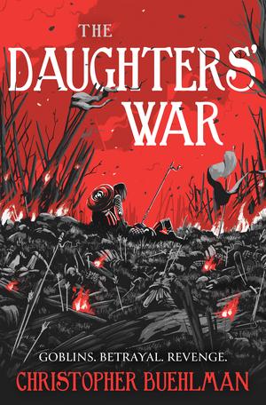 The Daughters' War (Blacktongue #0)