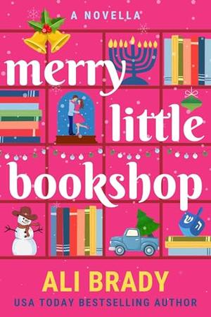 Merry Little Bookshop by Ali Brady