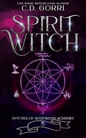 Spirit Witch by C.D. Gorri
