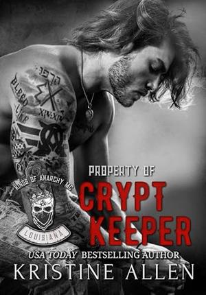 Property of Crypt Keeper by Kristine Allen