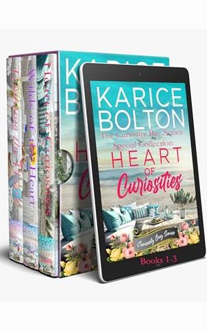 The Curiosity Bay Series Special Collection: Books 1-3 by Karice Bolton