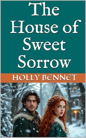 The House of Sweet Sorrow (Fantasy Romance Collection #7)