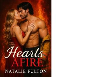 Hearts Afire by Natalie Fulton
