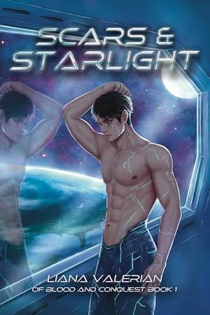 Scars & Starlight (Of Blood and Conquest #1)