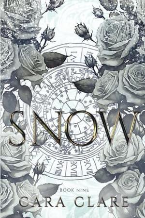 The Phoenix Prophecy: Snow by Cara Clare