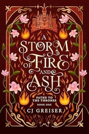 A Storm of Fire and Ash by C.J. Greiser