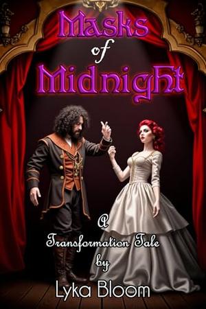Masks of Midnight by Lyka Bloom