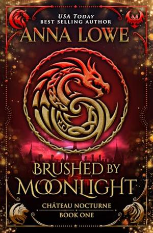 Brushed by Moonlight: a magical, mysterious shapeshifter/vampire romance by Anna Lowe