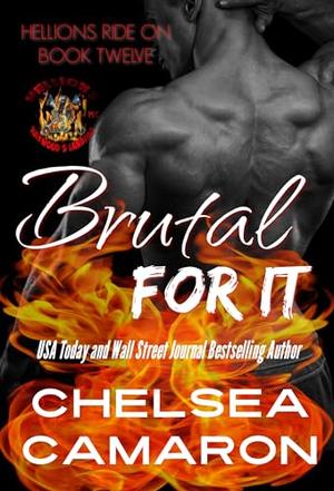 Brutal for It (Hellions Ride On #12)