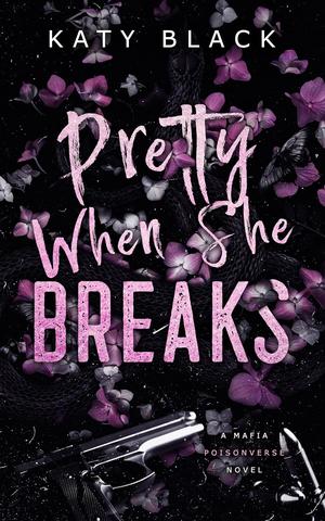 Pretty When She Breaks by Katy Black