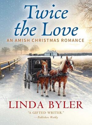 Christmas in Wisconsin: An Amish Romance by Linda Byler