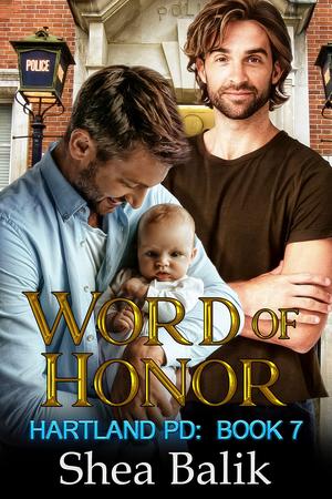 Word of Honor (Hartland PD #7)