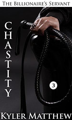 Chastity by Kyler Matthew