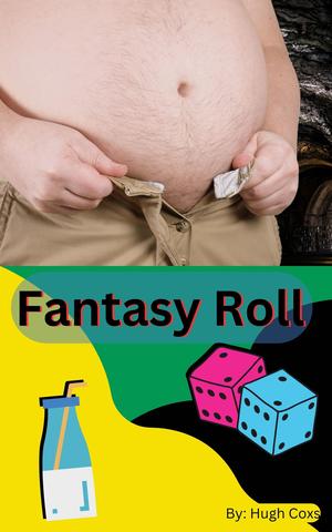 Fantasy Roll (Video Game Inflation #4)