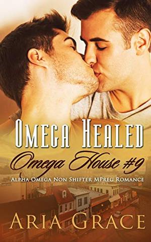 Omega Healed by Aria Grace