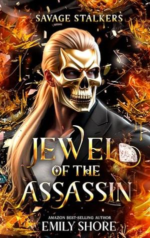 Jewel of the Assassin (Savage Stalkers #2)