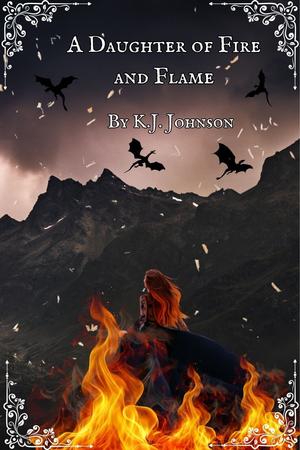 A Daughter of Fire and Flame (Fire and Flame #2)