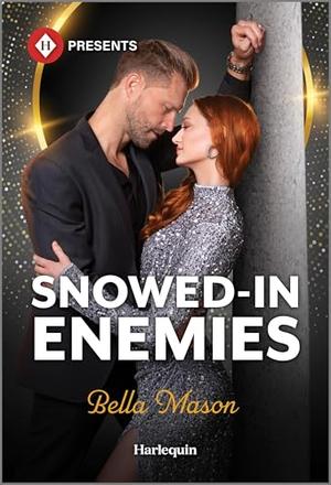 Snowed-In Enemies by Bella Mason