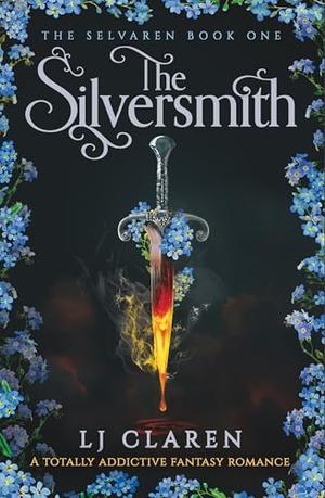The Silversmith by L.J. Claren