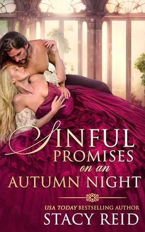 Sinful Promises on an Autumn Night by Stacy Reid