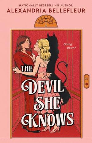 The Devil She Knows by Alexandria Bellefleur