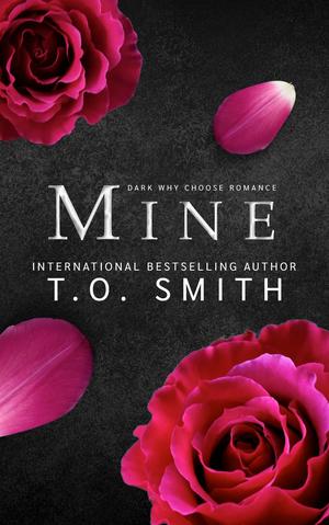 Mine (Strength & Heat Trilogy #2)