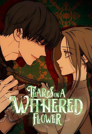 Tears on a Withered Flower by Toyo Webtoon