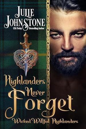 Highlanders Never Forget (Wicked Willful Highlanders #3)