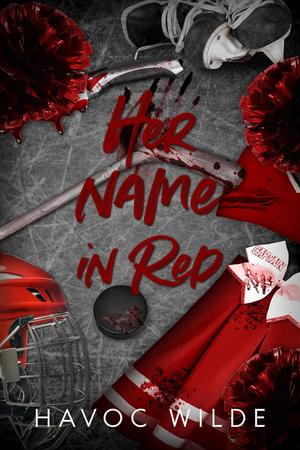 Her Name in Red by Havoc Wilde
